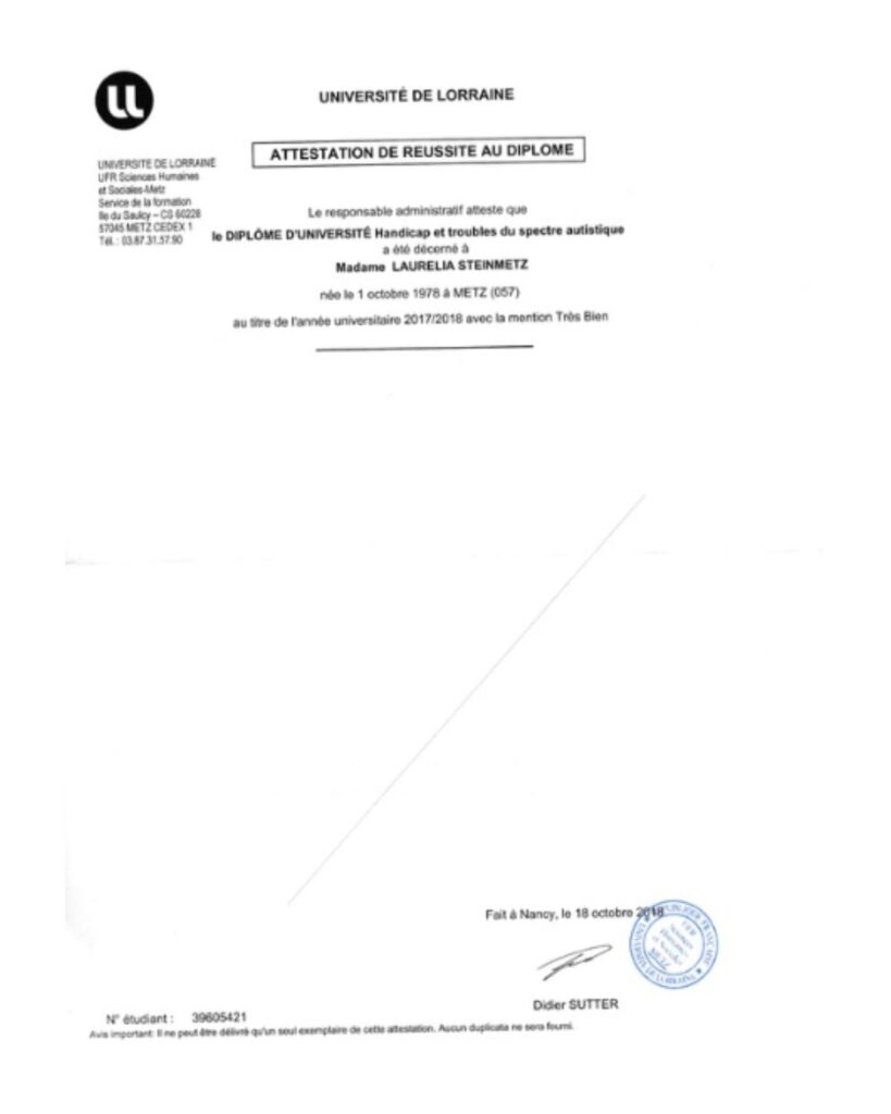 Diplôme d'Université Handicap et troubles du spectre autistique de l'Université de Lorraine délivré à Laurélia Steinmetz.